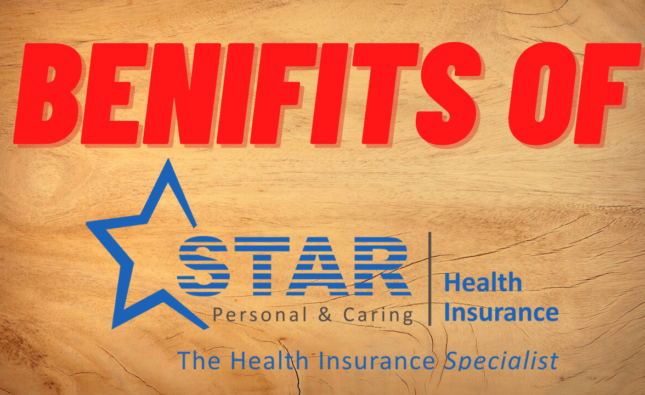 What are the benefits of star health insurance