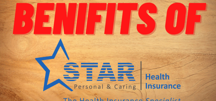 What are the benefits of star health insurance