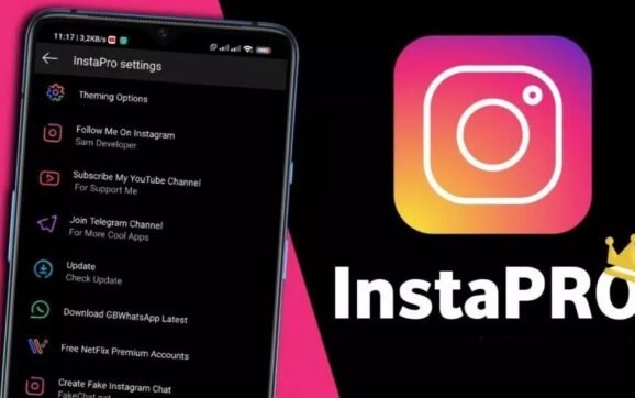 Insta Pro – APK Download Instapro FREE (Latest Version) 2024