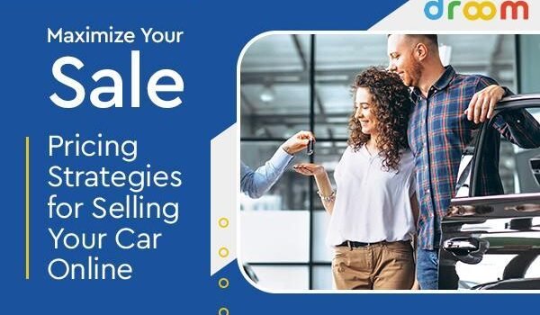 Maximize Your Sale: Pricing Strategies for Selling Your Car Online